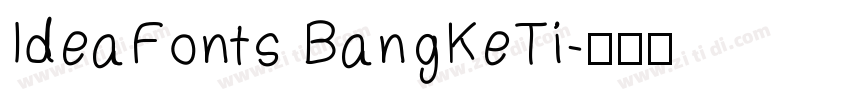 IdeaFonts BangKeTi字体转换